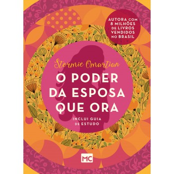 O poder da esposa que ora - Pocket: Com guia de estudo