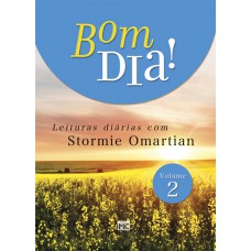 Bom dia 2: Leituras diárias com Stormie Omartian