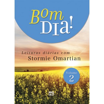 Bom dia 2: Leituras diárias com Stormie Omartian