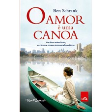 O Amor é Uma Canoa