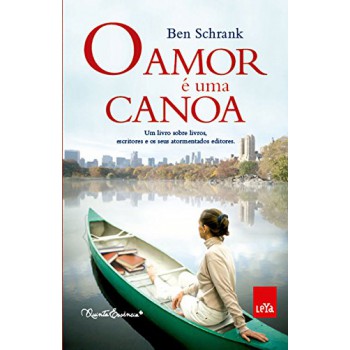 O Amor é Uma Canoa