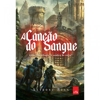 A Canção Do Sangue: A Sombra Do Corvo