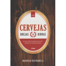 Cervejas, Brejas E Birras