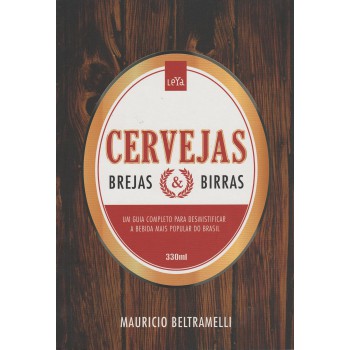 Cervejas, Brejas E Birras