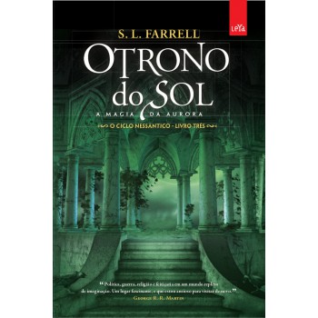 O Trono Do Sol: A Magia Da Aurora - Volume 3