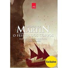 O Festim Dos Corvos: As Crônicas De Gelo E Fogo