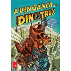 A vingança dos dinotrux