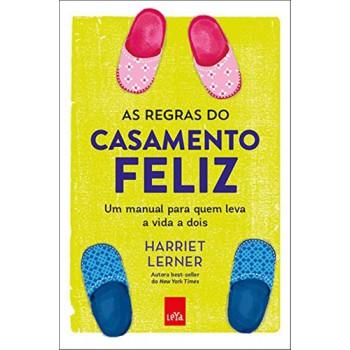 As Regras Do Casamento Feliz
