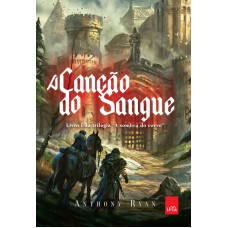A Canção Do Sangue: A Sombra Do Corvo