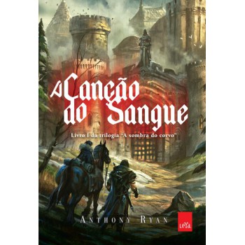 A Canção Do Sangue: A Sombra Do Corvo