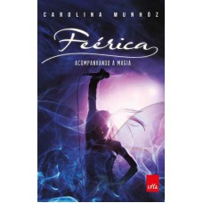 Eérica: Acompanhando A Magia