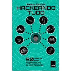 Hackeando Tudo