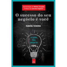 O Sucesso Do Seu Negócio é Você