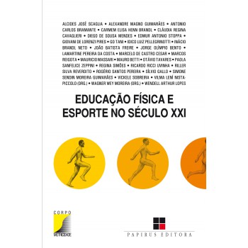 Educação Física E Esporte No Século Xxi