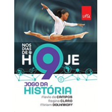 Jogo Da Historia - Nos Dias De Hoje - 9° Ano (didatico)