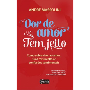 Dor De Amor Tem Jeito