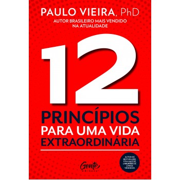 12 Princípios Para Uma Vida Extraordinária