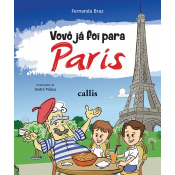 Vovô Já Foi Para Paris