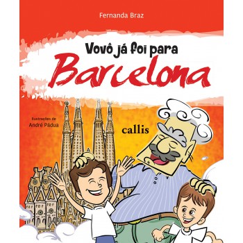 Vovô Já Foi Para Barcelona