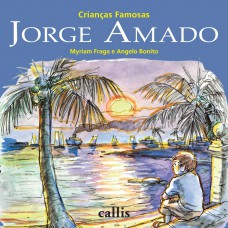 Jorge Amado - Crianças Famosas