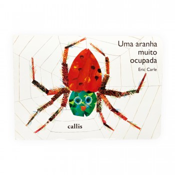 Uma Aranha Muito Ocupada - Um Livro Cartonado De Eric Carle