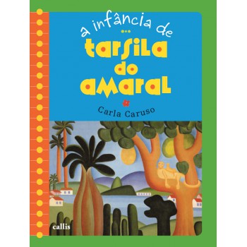 A Infância De Tarsila Do Amaral