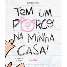 Tem Um Porco Na Minha Casa!