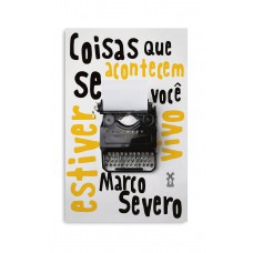 Coisas Que Acontecem Se Você Estiver Vivo