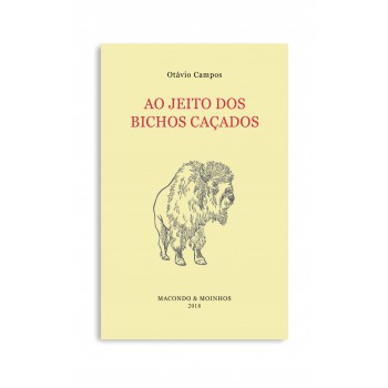 Ao Jeito Dos Bichos Caçados