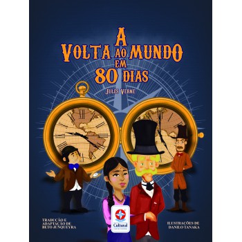 A Volta Ao Mundo Em 80 Dias - Livro Interativo Com 7 Desafios Contra O Tempo Para Você Superar!