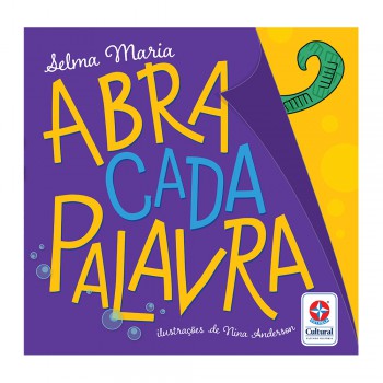 Abracadapalavra - Advinhas E Charadas Divertidas Para Virar Um Mago Das Palavras!