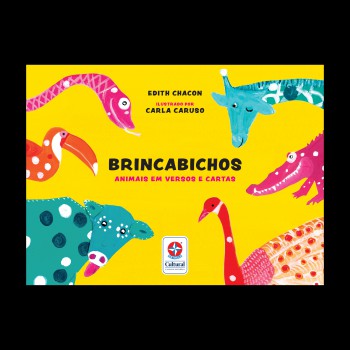 Brincabichos: Animais Em Versos E Cartas Para Brincar E Aprender