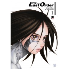 Battle Angel Alita - Last Order - Vol. 1