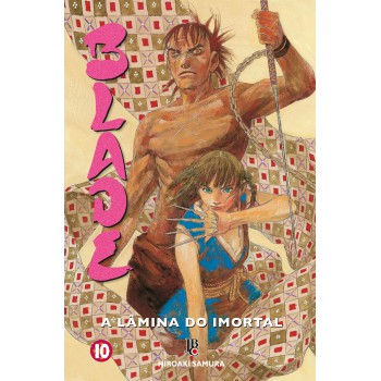 Blade - A L?mina Do Imortal - Nova Edição - Vol. 10