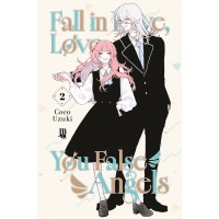 Fall In Love, You False Angels Vol. 02