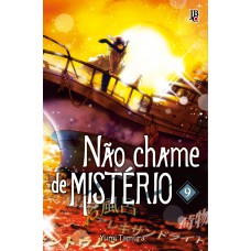 Não Chame De Mistério Vol. 09