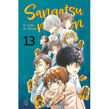 Sangatsu No Lion: O Leão De Março Vol. 13