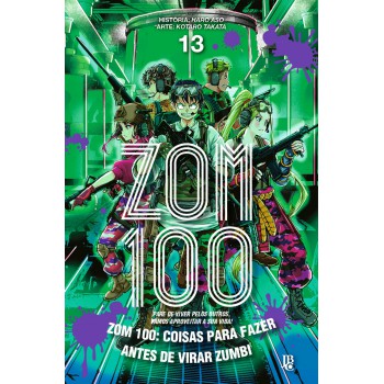 Zom 100 - Coisas Para Fazer Antes De Virar Zumbi Vol. 13