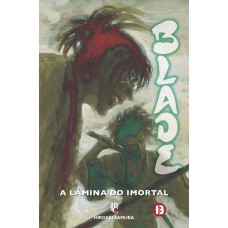 Blade - A L?mina Do Imortal - Nova Edição - Vol. 13