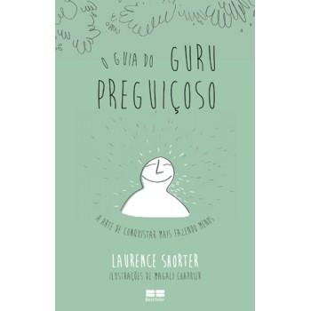 O Guia Do Guru Preguiçoso