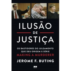 Ilusão De Justiça