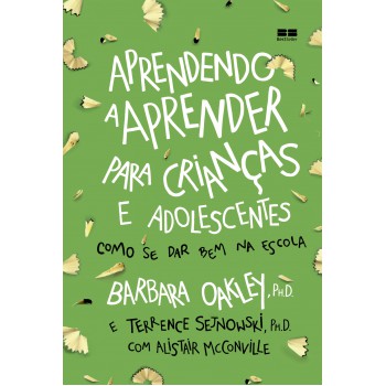 Aprendendo A Aprender Para Crianças E Adolescentes