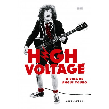 High Voltage: A Vida De Angus Young