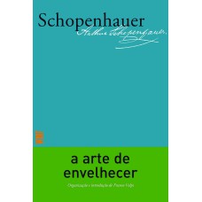 A Arte De Envelhecer