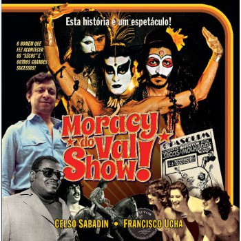 Moracy Do Val Show!