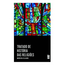 Tratado De História Das Religiões
