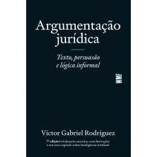 Argumentação Jurídica: Texto, Persuasão E Lógica Informal