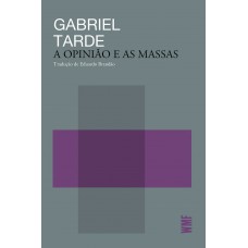 A Opinião E As Massas