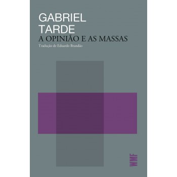 A Opinião E As Massas