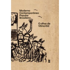 Moderno Contemporâneo Popular Brasileiro - Em Português: O Olhar De Vilma Eid